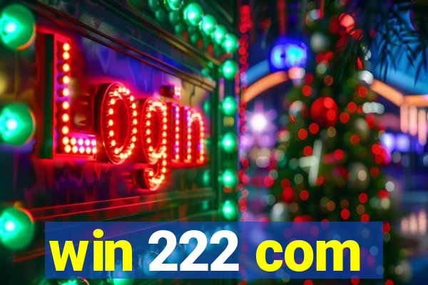 win 222 com